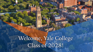 Welcome, Yale College Class of 2028!